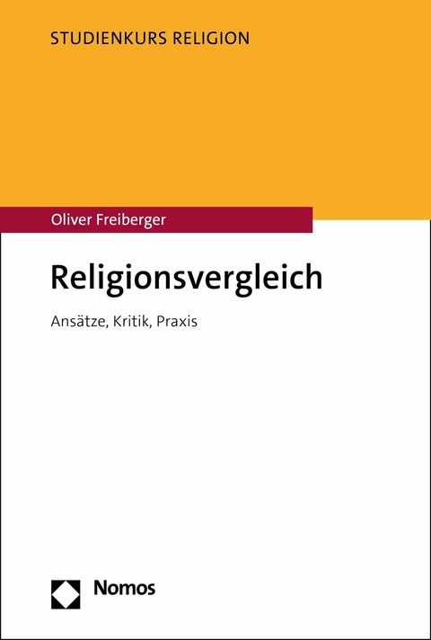 Religionsvergleich -  Oliver Freiberger