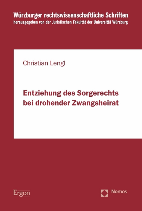 Entziehung des Sorgerechts bei drohender Zwangsheirat -  Christian Lengl