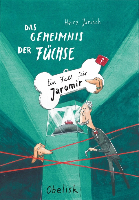 Das Geheimnis der Füchse - Ein Fall für Jaromir - Heinz Janisch