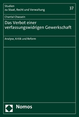 Das Verbot einer verfassungswidrigen Gewerkschaft - Chantal Chassein