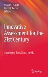 Innovative Assessment for the 21st Century - 