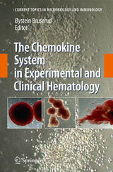 The Chemokine System in Experimental and Clinical Hematology - 