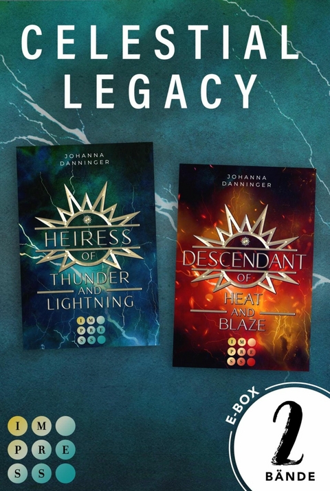 Der Sammelband der fesselnden Urban-Fantasy-Dilogie (Celestial Legacy) -  Johanna Danninger