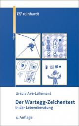 Der Wartegg-Zeichentest in der Lebensberatung - Avé-Lallemant, Ursula