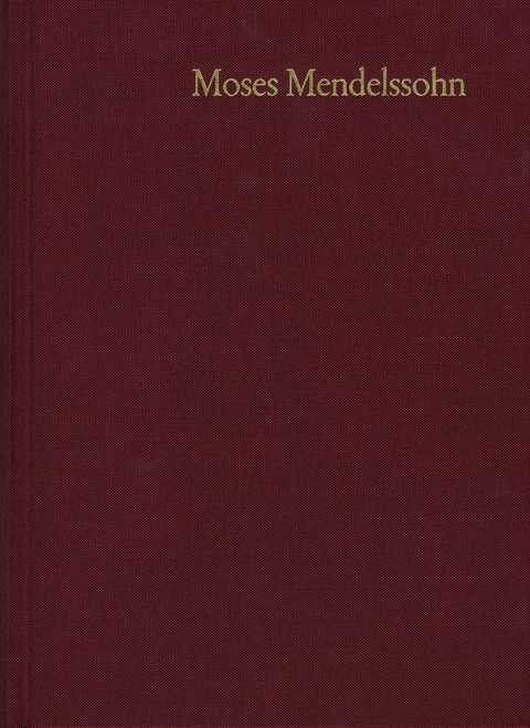 Moses Mendelssohn: Gesammelte Schriften. Jubiläumsausgabe / Band 12,1: Briefwechsel II,1. 1763-1770 -  Moses Mendelssohn