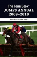 The Form Book Jumps Annual - Dench, Graham