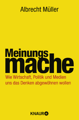 Meinungsmache - Müller, Albrecht