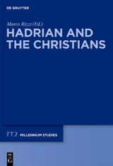 Hadrian and the Christians - 