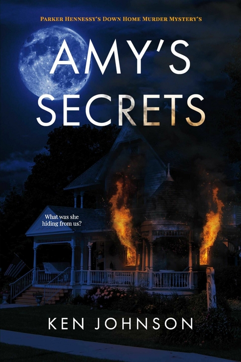 Amy's Secrets -  Ken Johnson
