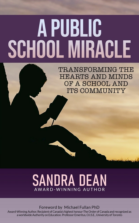 Public School Miracle -  Sandra Dean