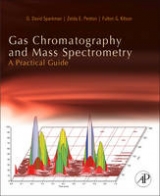 Gas Chromatography and Mass Spectrometry: A Practical Guide - Sparkman, O. David; Penton, Zelda; Kitson, Fulton G.