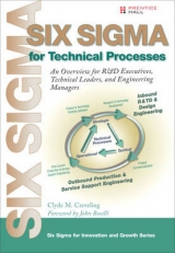 Six Sigma for Technical Processes - Creveling, Clyde M.