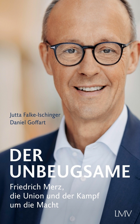 Der Unbeugsame - Jutta Falke-Ischinger, Daniel Goffart