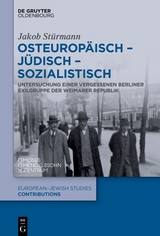 Osteuropäisch – jüdisch – sozialistisch - Jakob Stürmann