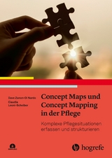 Concept Maps und Concept Mapping in der Pflege -  Dave Zanon-Di Nardo,  Claudia Leonie-Scheiber