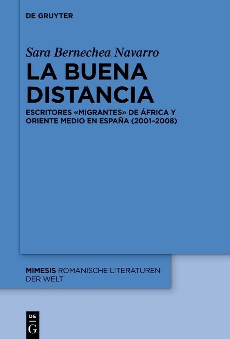 La buena distancia -  Sara Bernechea Navarro