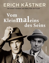 Vom Kleinmaleins des Seins - Erich Kästner