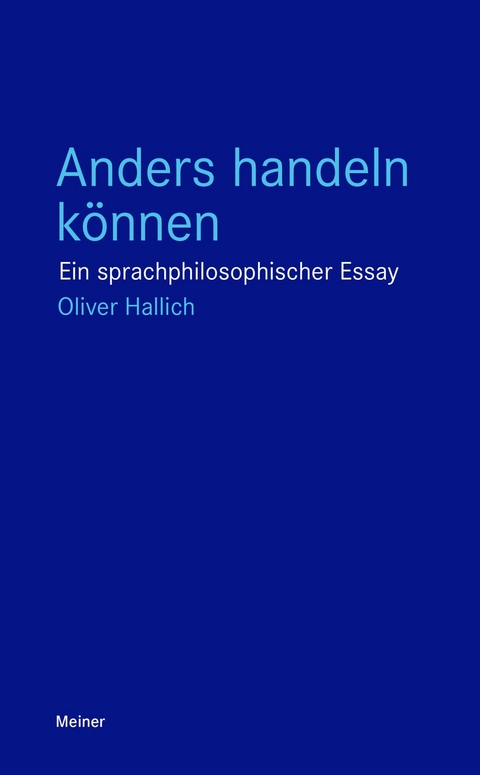 Anders handeln können -  Oliver Hallich