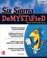 Six Sigma Demystified, Second Edition - Keller, Paul