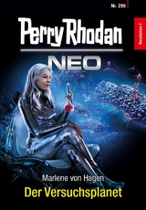 Perry Rhodan Neo 290: Der Versuchsplanet - Marlene von Hagen
