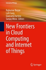 New Frontiers in Cloud Computing and Internet of Things - 