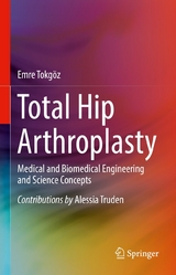 Total Hip Arthroplasty -  Emre Tokgoz