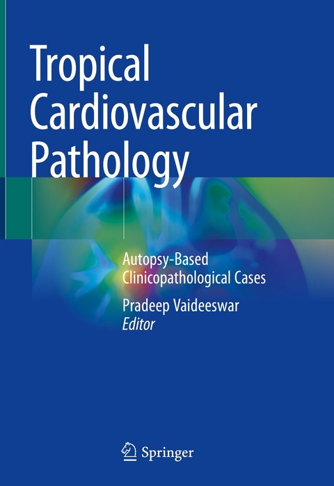 Tropical Cardiovascular Pathology - 