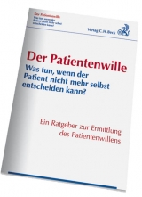 Der Patientenwille - Jürgen Bickhardt