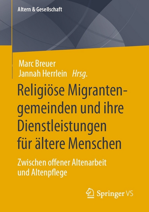 Religiöse Migrantengemeinden und ihre Dienstleistungen für ältere Menschen - 