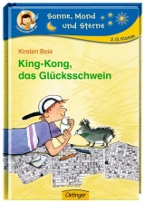 King-Kong, das Glücksschwein - Kirsten Boie