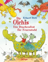 Die Olchis. Ein Drachenfest für Feuerstuhl - Erhard Dietl