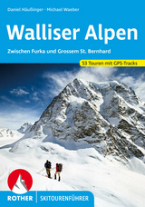 Walliser Alpen - Daniel Häußinger, Michael Waeber