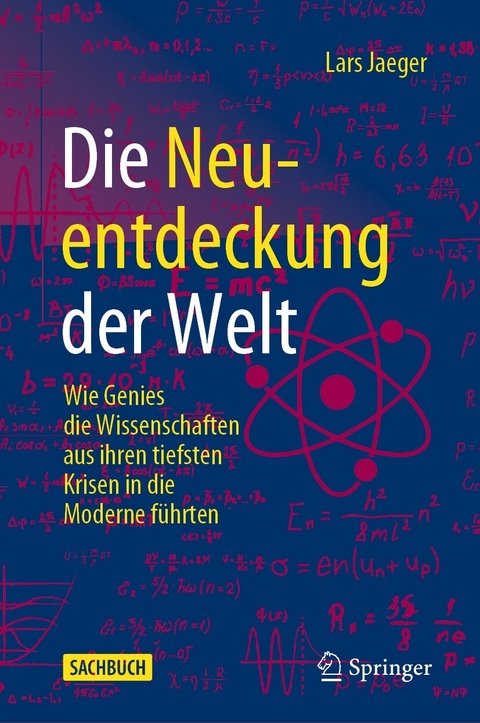 Die Neuentdeckung der Welt - Lars Jaeger