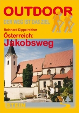 Österreich: Jakobsweg - Reinhard Dippelreither
