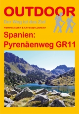 Spanien: Pyrenäenweg GR 11 - Christoph Ziehsler, Hartmut Stahn