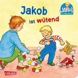 Jakob ist wütend - Sandra Grimm