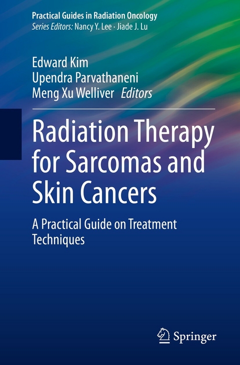 Radiation Therapy for Sarcomas and Skin Cancers - 