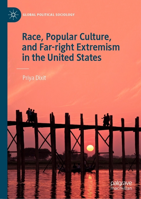 Race, Popular Culture, and Far-right Extremism in the United States -  Priya Dixit