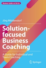 Solution-focused Business Coaching - Jörg Middendorf