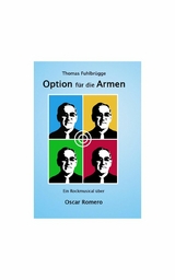 Option für die Armen - Thomas Fuhlbrügge