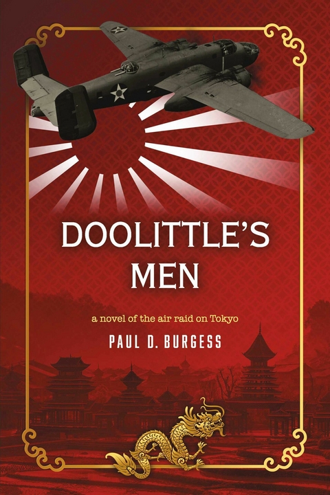 Doolittle's Men -  Paul D. Burgess