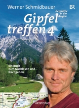 Gipfeltreffen 4 - Werner Schmidbauer