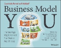 Business Model You -  Timothy Clark,  Bruce Hazen,  Alexander Osterwalder,  Yves Pigneur,  Alan Smith