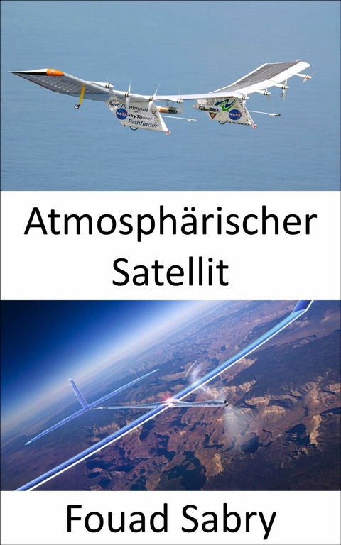 Atmosphärischer Satellit -  Fouad Sabry