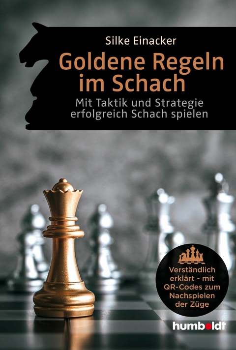 Goldene Regeln im Schach -  Silke Einacker