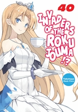 Invaders of the Rokujouma!? Volume 40 -  Takehaya