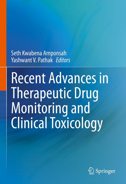 Recent Advances in Therapeutic Drug Monitoring and Clinical Toxicology - 