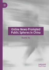 Online News-Prompted Public Spheres in China - Xuanzi Xu