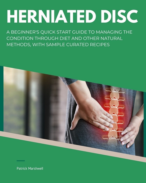 Herniated Disc -  Patrick Marshwell