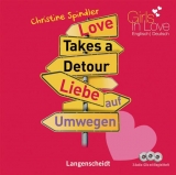 Love Takes a Detour - Liebe auf Umwegen - Hörbuch (3 Audio-CDs mit Begleitheft) - Spindler, Christine; Ransom, Nicola